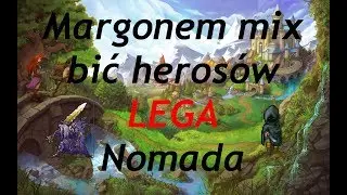 Margonem - Mix bić heros&oacute;w Nomada LEGA!