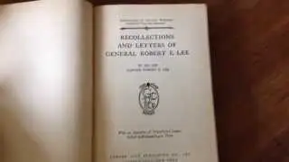 A 1924 Edition of recollections and letters of general Robert E Lee written by his son Capt. Robert