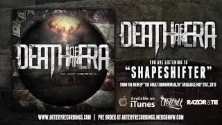 Death Of An Era - Shapeshifter *NEW SONG* (Track Video)