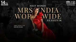 Mrs. Popular Finalist | Nilam Patel | Haut Monde Mrs. India Worldwide Season 14