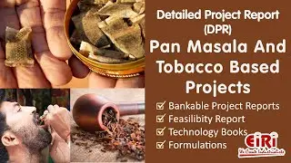 Pan Masala And Tobacco Based Projects