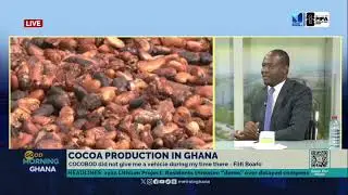 Это главная проблема в COCOBOD &mdash; объясняет бывший директор Фиифи Баафо 🔥😮🤔