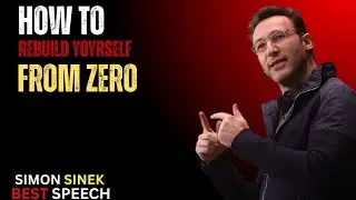 Rebuild Yourself From Zero in 2026 | Simon Sinek Motivation for a Powerful Success Mindset