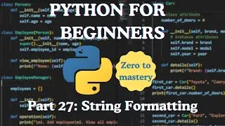 Python для начинающих &mdash; Часть 27: Форматирование строк