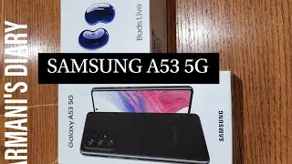 SAMSUNG A53 5G UNBOXING #SAMSUNG #A53 #UNBOXING #ARMANIINC.