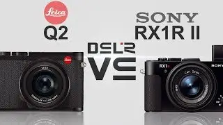 Leica Q2 vs Sony RX1R II