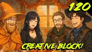 Creative Block #120 - Selling your SOUL!