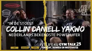 GYM TALK 23 - Is Collin Daniell een wedstrijd powerlifter pur sang?