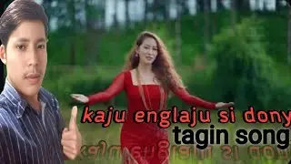 TAGIN SI DONYI SONG | CHEROM TULI SARKE | TABA REEMA // KAJU ENGLAJU SI DONYI LO 🎤🎸👍/@KesharamNarah 