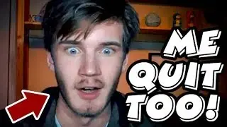 PewDiePie - I QUIT YouTube?