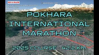 Pokhara International Marathon 2025: fly over the marathon course! Video of the race path.