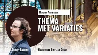 ANDRIESSEN: THEMA MET VARIATIES | GERBEN BUDDING