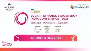 SEIC 2025: Join India&rsquo;s Premier Sugar-Ethanol & Bioenergy Conference & Meet Top Industry Leaders!