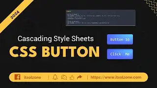 Master CSS Buttons | Button 16 | Web Development | UI Design | Responsive Button | ITSolZone