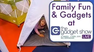 Gadget Show Live 2016 - family gadgets & fun - Mama Geek