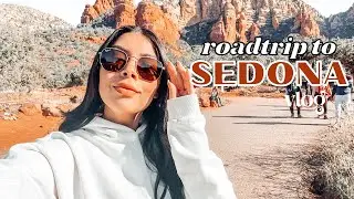 Roadtrip to Sedona Vlog | friendmas 2021, airbnb, travel, arizona, college break
