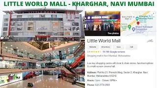 Little World Mall, Kharghar || Navi Mumbai || Maharashtra || Mumbai Mall Series Tour || NO. 2 ||