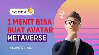 Dalam 1 Menit Avatar Metaverse Selesai