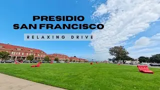 Presidio, SF, Relaxing Drive