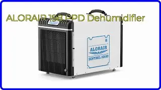 REVIEW (2025): ALORAIR 198 PPD Dehumidifier. ESSENTIAL details.