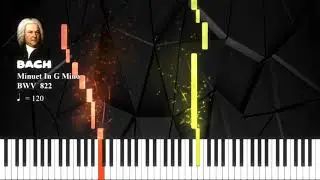 Minuet in G Minor  BWV 822 BACH