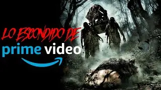Las PEL&Iacute;CULAS de TERROR m&aacute;s NUEVAS y OCULTAS de PRIME VIDEO