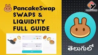 PancakeSwap Full Guide on Swaps & Liquidity with Live Demo - Telugu