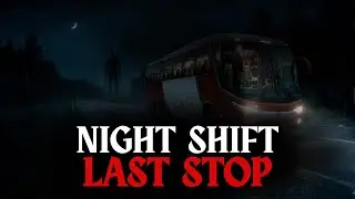 I Work the Night Shift as a Bus Driver... The Last Stop Wasn’t on the Route