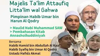 Pembacaan Maulid Nabi Muhammad dan Kajian Kitab - Habib Hamid Al Kaaf
