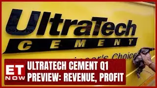 Ultratech Cement Q1 Preview: Revenue, EBITDA, And Net Profit Insights | Business News