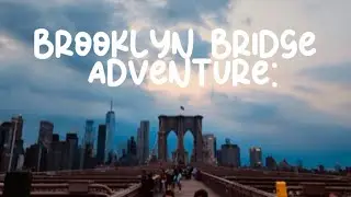 &ldquo;A Day in NYC: Exploring the Legendary Brooklyn Bridge 🗽✨