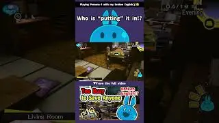 Broken English Moment🐰Who is &ldquo;putting&rdquo; it in!? #persona4  #funnyenglish