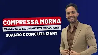 Compressa morna durante o tratamento de varizes: quando e como utilizar?
