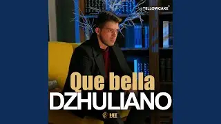 Que bella
