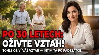 Po 30 letech manželstv&iacute; TOHLE oživ&iacute; v&aacute;&scaron; vztah &mdash; Intimita po pades&aacute;tce