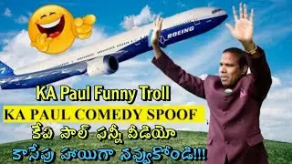 KA Paul Funny Video Spoof 😂😂😂 || KA Paul Spoof and Troll || Must Watch Comedy Video || Telugura ||