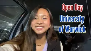 Campus Tour in University of Warwick  / Open day/ UK University #thefamalmonte