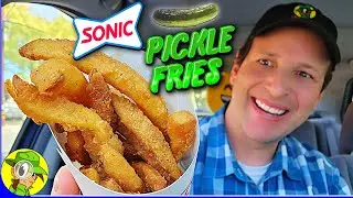 Sonic&reg; 🚗🔊 PICKLE FRIES Review 🥒🍟 | Peep THIS Out! 🕵️&zwj;♂️