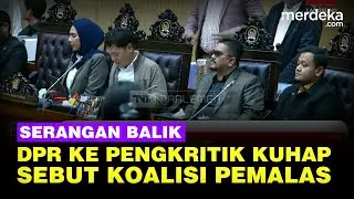 Habiburokhman DPR Semprot Balik Pengritik KUHAP: Koalisi Pemalas!