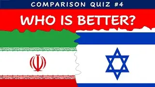 Iran vs Israel | Country Comparison Quiz | Challenge 4