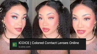 @ICOICE  Color Contacts Review | Try On Haul ​ @mayLuxeskincare 