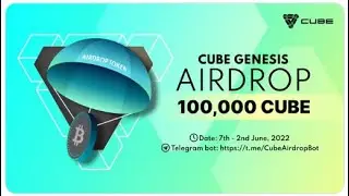 Airdrop заработок в интернете без вложений 100000$CUBE от Cube network
