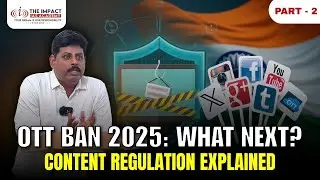 Online Content Regulation in India Explained | Digital India Bill | UPSC Polity | Part - 2