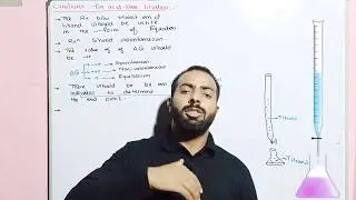 conditions for acid-base titration (acid base titration) (L#3)