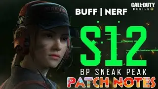 SEASON 12 OFFICIAL PATCH NOTES | BUFF OR NERF | CALL OF DUTY MOBILE