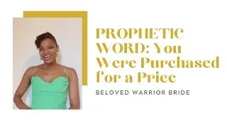 PROPHETIC WORD: You Were Purchased for a Price #Jesus #salvation #thebloodofjesus 