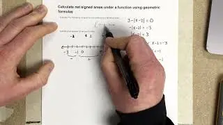 Calculate net signed areas under a function using geometric formulas