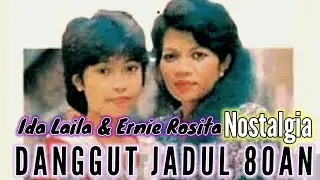 DANGDUT LAWAS NOSTALGIA ALBUM NONSTOP IDA LAILA DAN ERNI ROSITA