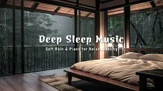 Peaceful Rain & Piano Night  | Warm Bedroom Ambience for Calm Sleep and Gentle Night Relaxation