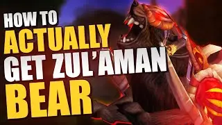 How to Actually Defeat Zul'aman and get your Bear
